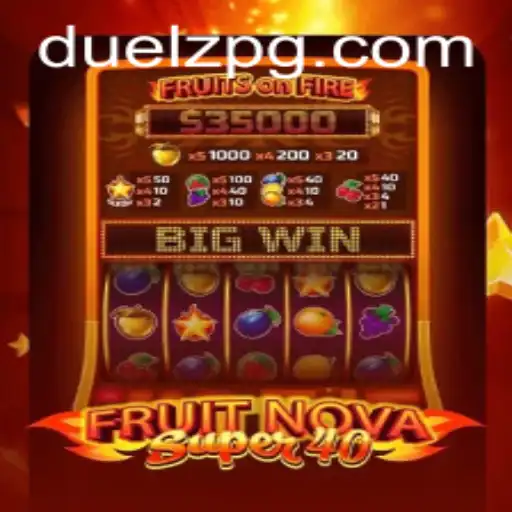Experience the Thrills of FruitNovaSuper40 at Bet8888